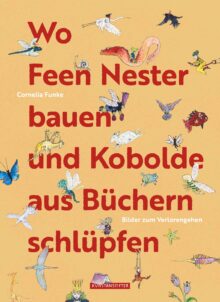 Book cover of: "Where fairies build nests and brownies slip from books"