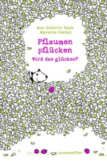 Book cover of: "Plums, chums! – Get them down from the crown!"